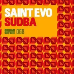 Saint Evo - SUDBA (AfroTech Mix)
